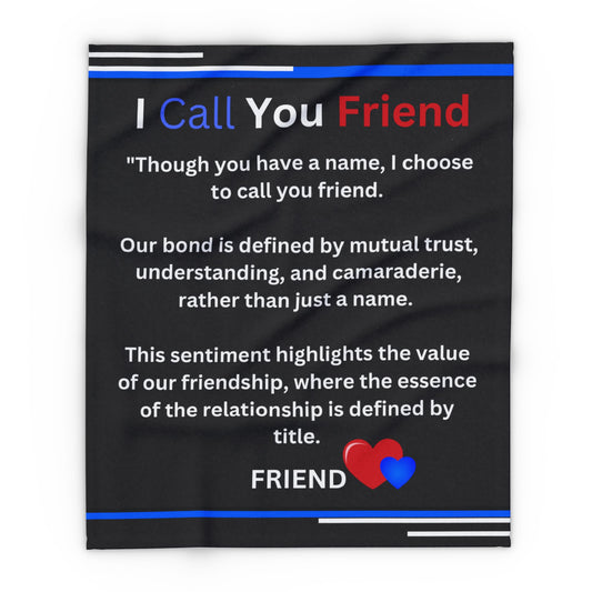 I Call You Friend - Blanket