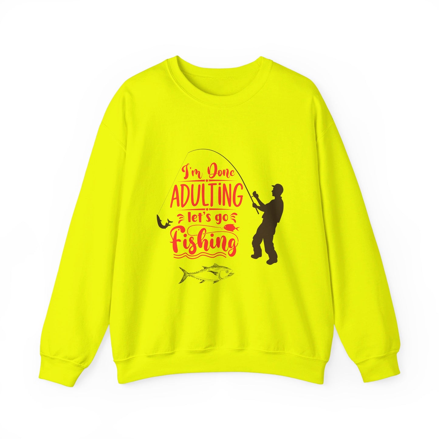 Lets Go Fishing Sweatshirt