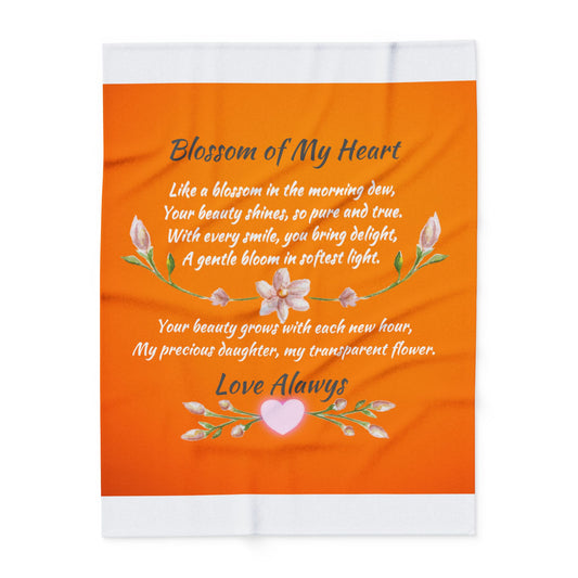 Blossom of my Heart  Blanket - Daughter