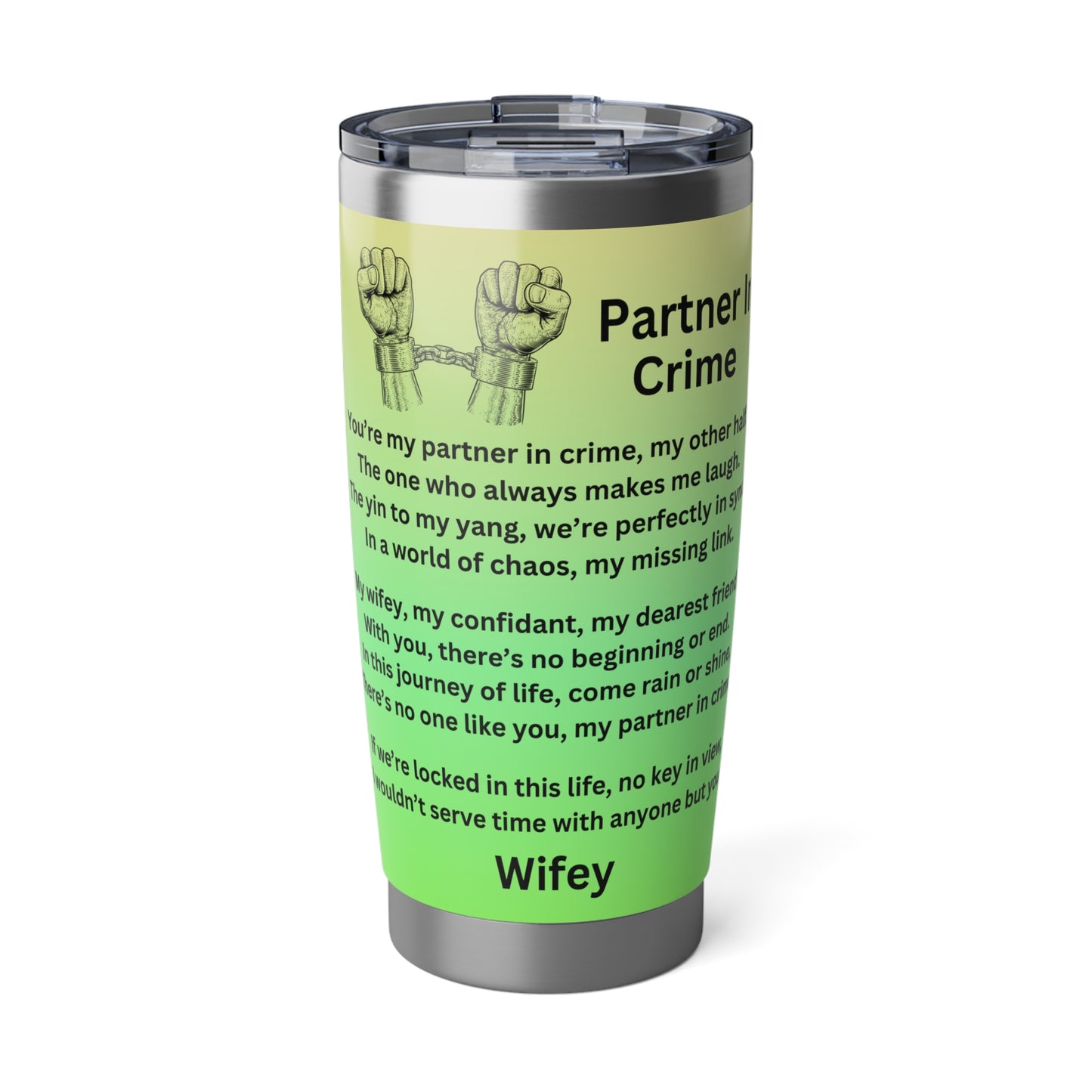 Partner in Crime - 20oz Tumbler