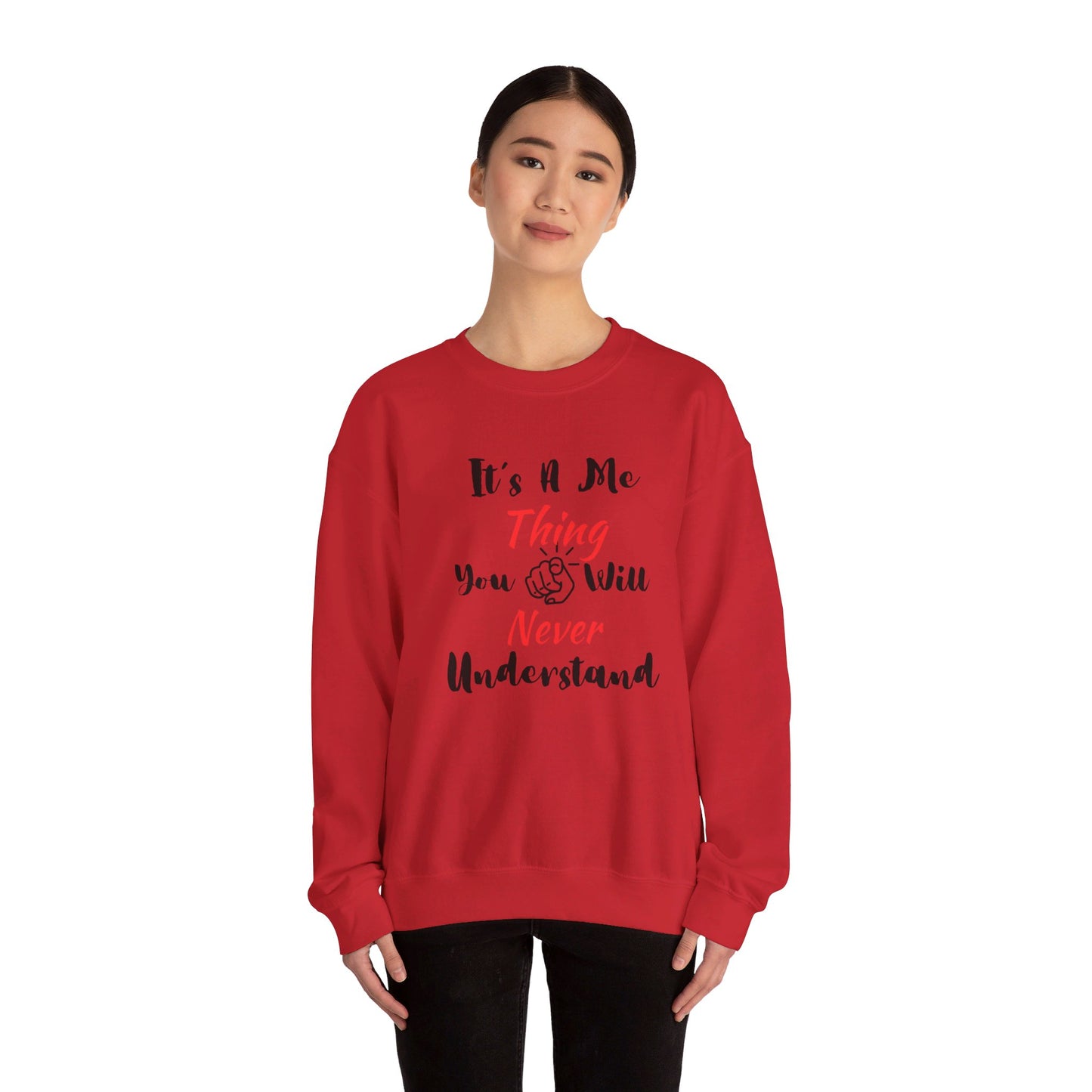 Me Thing - Unisex Sweatshirt