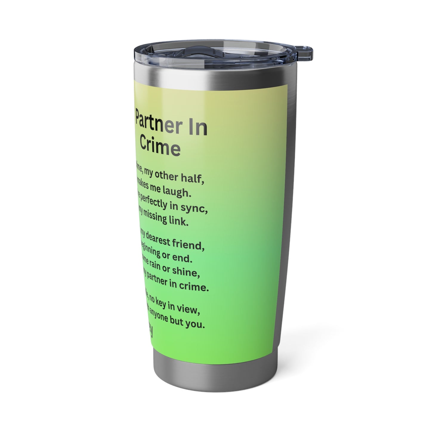 Partner in Crime - 20oz Tumbler