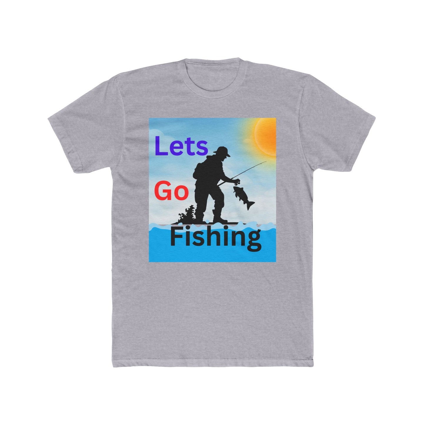 Lets Go Fishing - Unisex Cotton Crew Tee