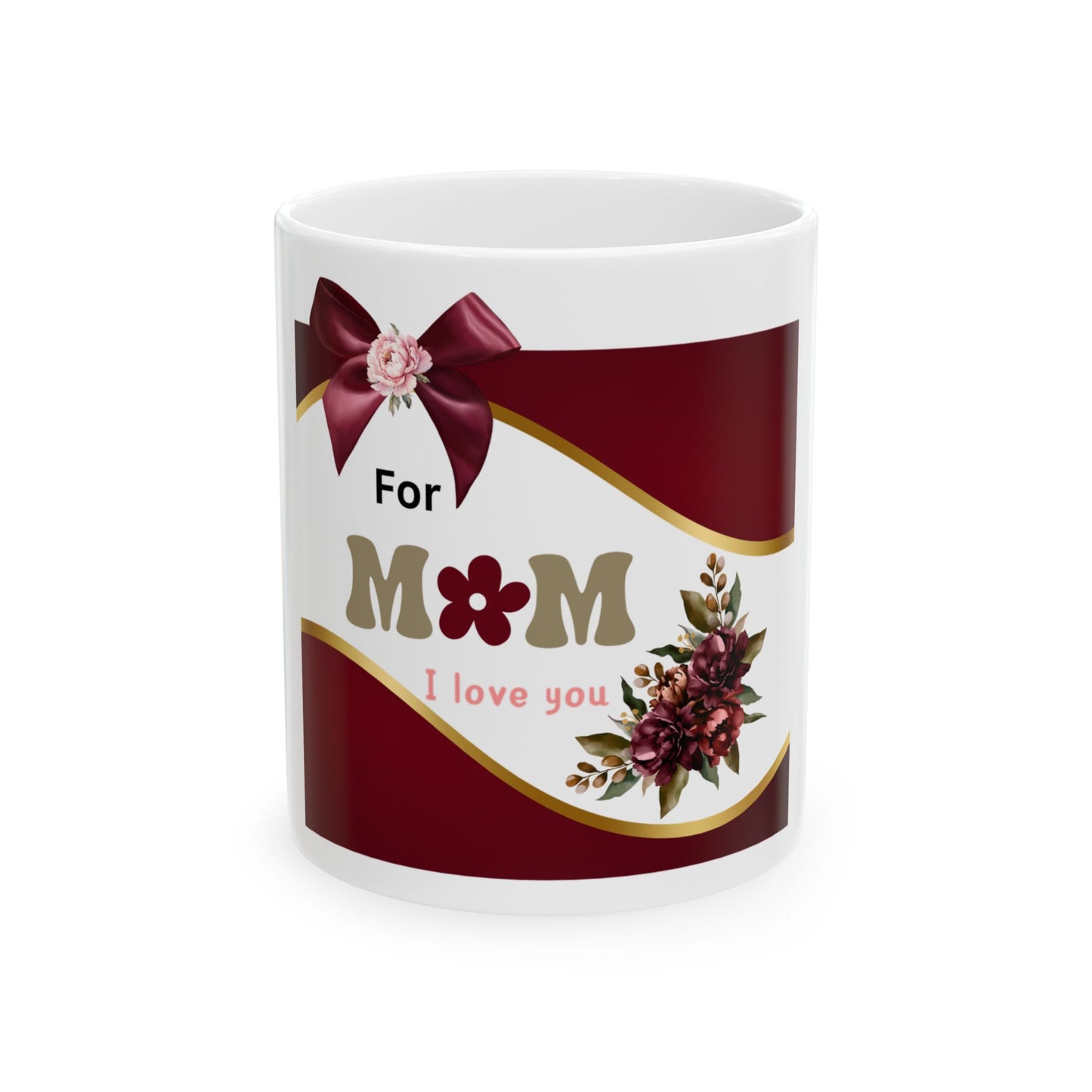 Mom Mug, (11oz, 15oz)